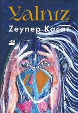 Prix Littéraire NDS 2023 à Zeynep Kaçar pour son livre « Yalnız » (Seule)