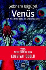2015 NDS Edebiyat Ödülü «Venüs» adlı romanıyla Şebnem İşigüzel